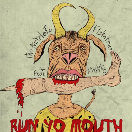 Run Yo Mouth ft. Mighty, Figure 8 & EllisInThe810