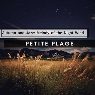 Autumn and Jazz: Melody of the Night Wind