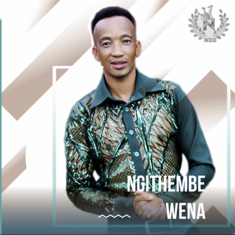 Ngithembe wena