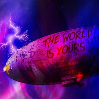 The World Is Yourss (Preview)