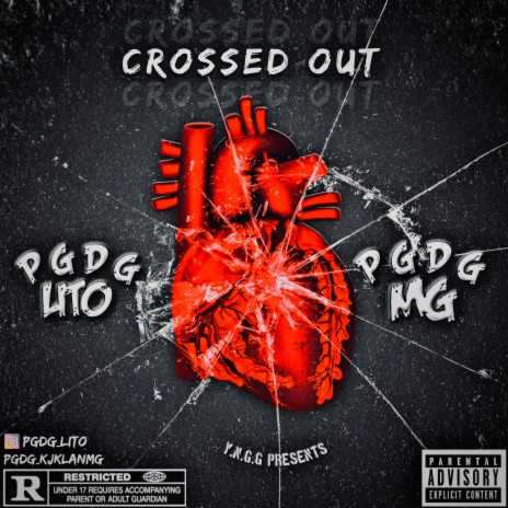 Crossed Out ft. PGDG MG | Boomplay Music