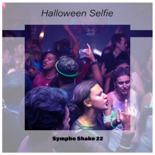 Halloween Selfie Sympho Shake 22
