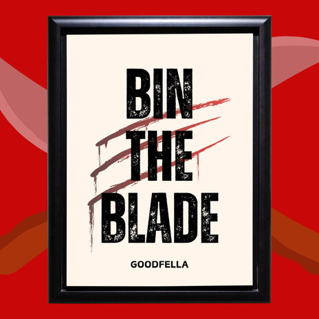 Bin the Blade | Boomplay Music