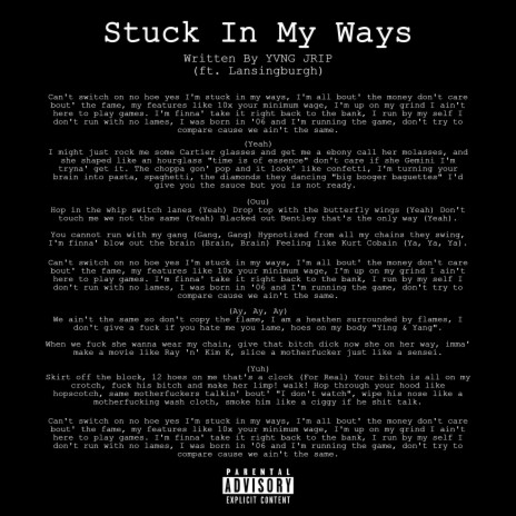 Stuck In My Ways ft. Lansingburgh | Boomplay Music