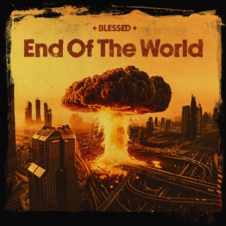 End Of The World lyrics | Boomplay Music