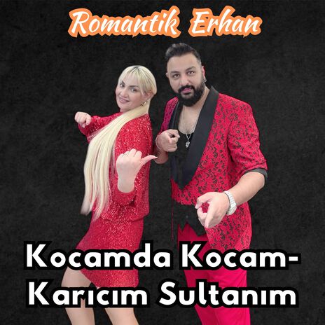 Kocamda Kocam-Karıcım Sultanım | Boomplay Music