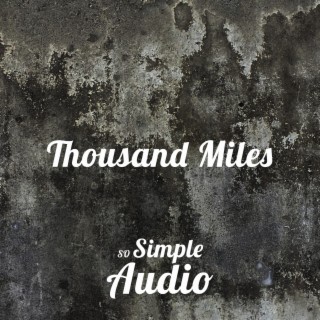 Thousand Miles