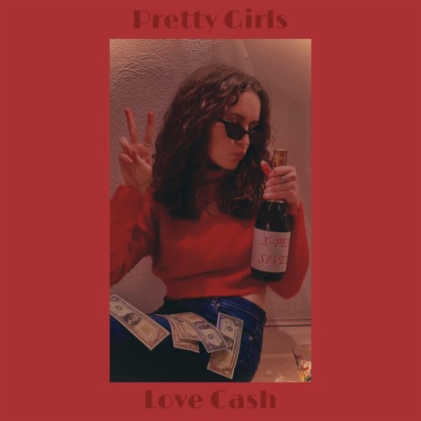 Pretty Girls Love Cash | Boomplay Music
