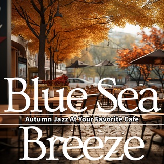 Autumn Jazz At Your Favorite Cafe