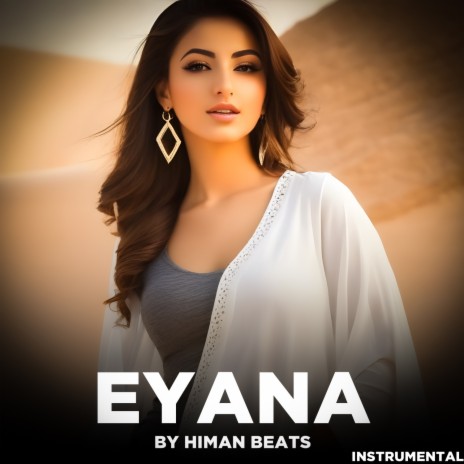 Eyana | Boomplay Music