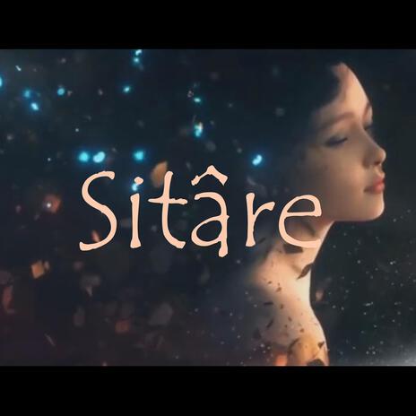 Sitâre | Boomplay Music