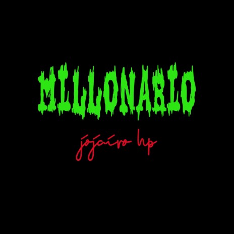 MILLONARIO | Boomplay Music