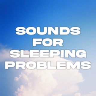 Sleep sounds and music: Ambient textures for sleeping problems and mindfulness