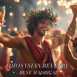 Dionysian Revelry lyrics | Boomplay Music