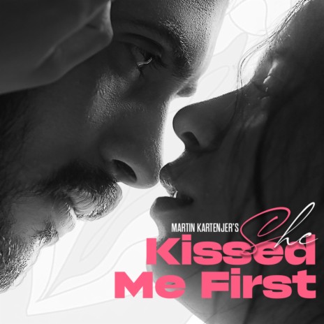 She Kissed Me First ft. L J Vijay & Shibi Srinivasan | Boomplay Music