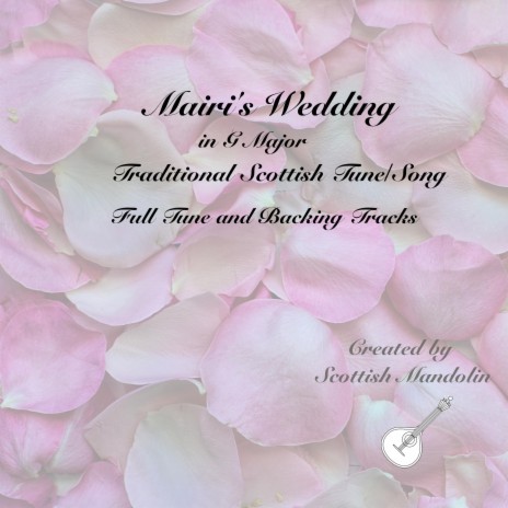 Mairi’s Wedding in G Major Melody and Backing Track at 110bpm (Lively Tempo)