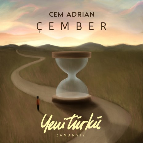 Çember (Yeni Türkü Zamansız) | Boomplay Music