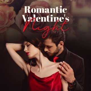 Romantic Valentine's Night: BGM for Cooking Evening Dinner, Erotic Lovers Night