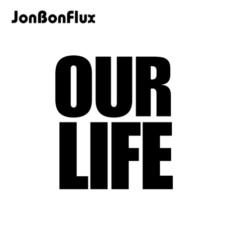 Our Life | Boomplay Music