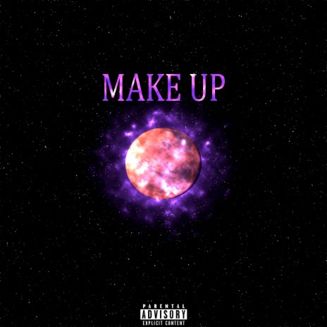 MAKE UP | Boomplay Music