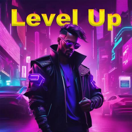 Level Up | Boomplay Music