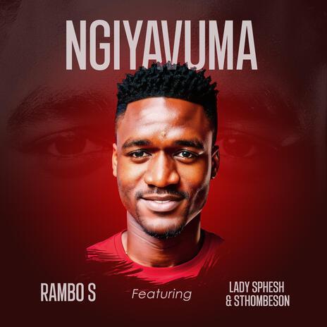 Ngiyavuma ft. Lady Sphesh & Sthombeson | Boomplay Music