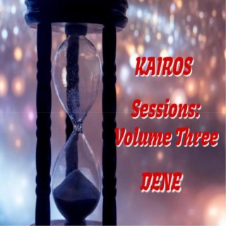 Kairos Sessions Volume Three
