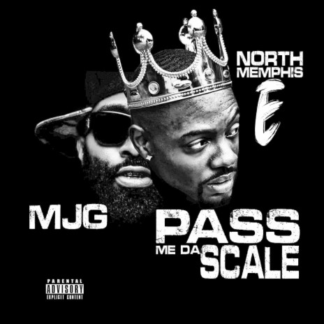 Pass Me Da Scale ft. MJG | Boomplay Music