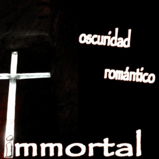 Immortal