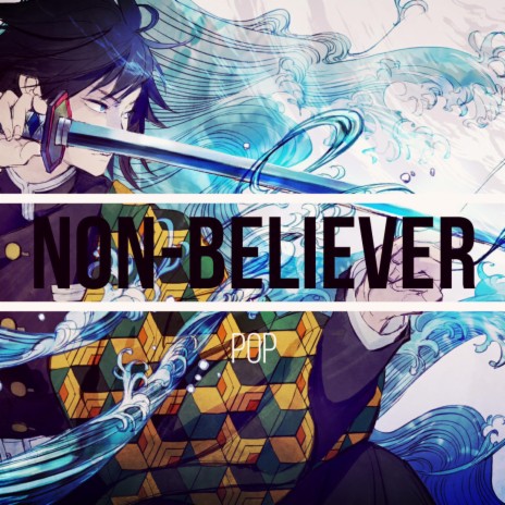 Non-Believer | Boomplay Music