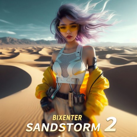 Sandstorm 2 | Boomplay Music