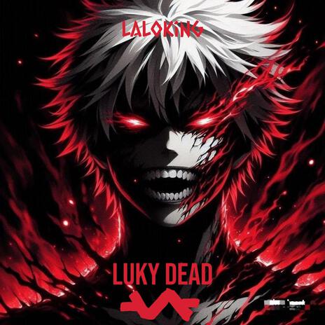 Luky Dead | Boomplay Music