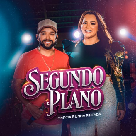 Segundo Plano ft. Márcia Fellipe | Boomplay Music