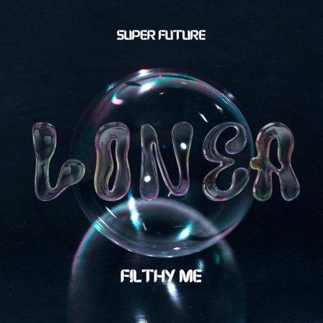 Super Future | Boomplay Music