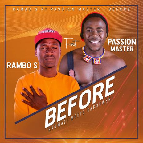 Before ft. Passion Master | Boomplay Music