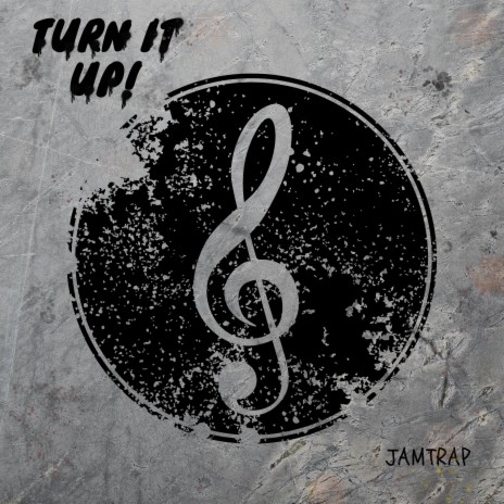 Turn It Up | Boomplay Music