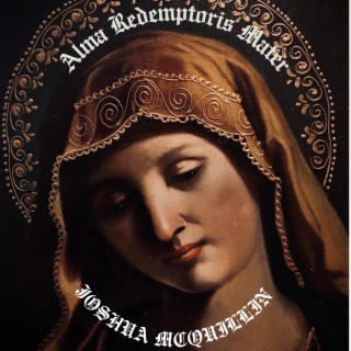 Alma Redemptoris Mater