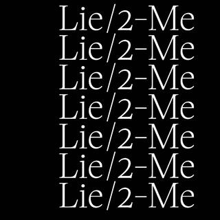 Lie/2-Me.