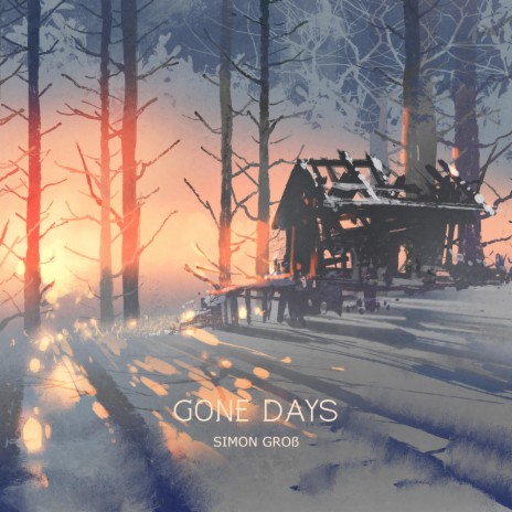 Gone Days | Boomplay Music