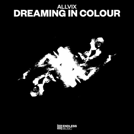 Dreaming In Colour | Boomplay Music