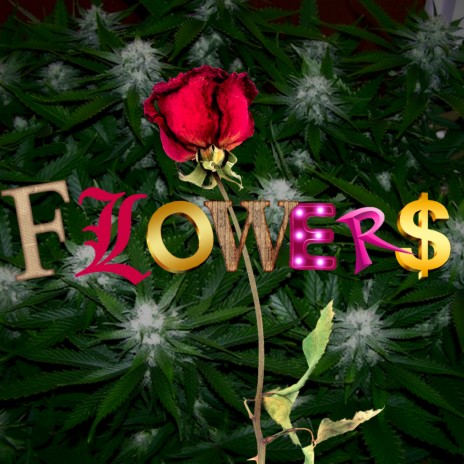 Flower$ ft. Young Chri$t | Boomplay Music