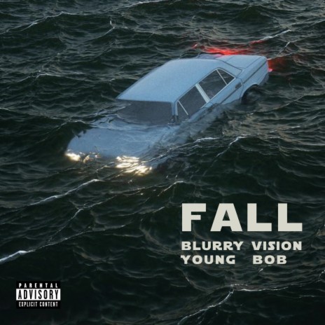 Fall ft. Young BoB | Boomplay Music