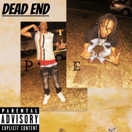 Dead End ft. Swaggy P | Boomplay Music