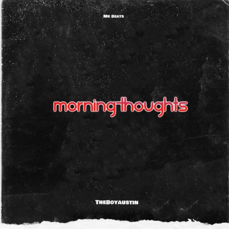 Morning Thoughts | Boomplay Music