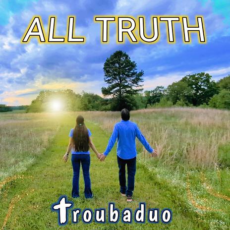 All Truth | Boomplay Music