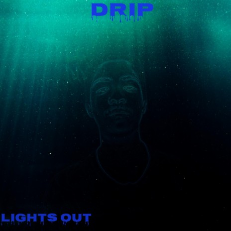 Drip | Boomplay Music