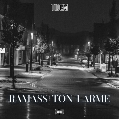 Ramass ton larme | Boomplay Music