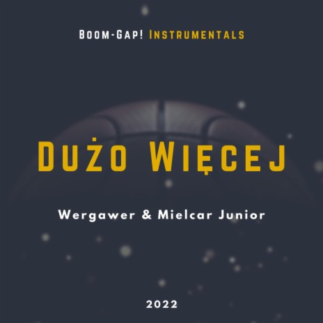 Dużo Więcej (Instrumental) | Boomplay Music