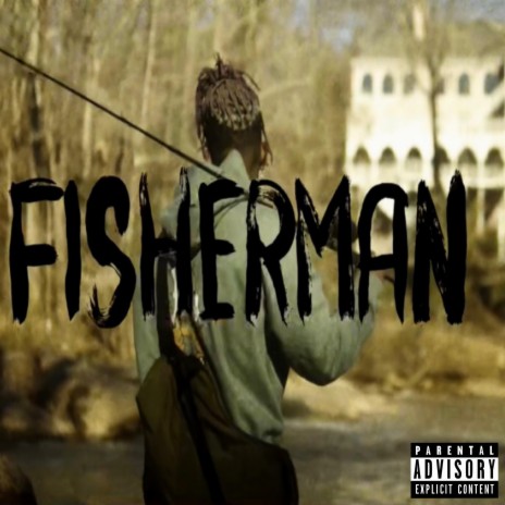 FISHERMAN | Boomplay Music