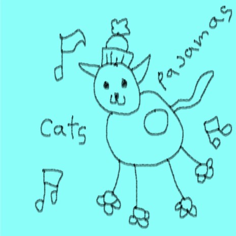 Cats Pajamas | Boomplay Music